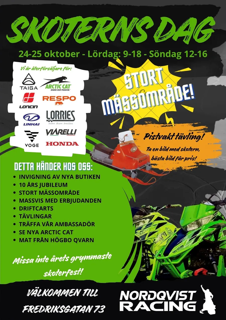 Affisch för Skoterns dag 24–25 oktober hos Nordqvist Racing på Fredriksgatan 73 – invigning av nya butiken och 10 års jubileum